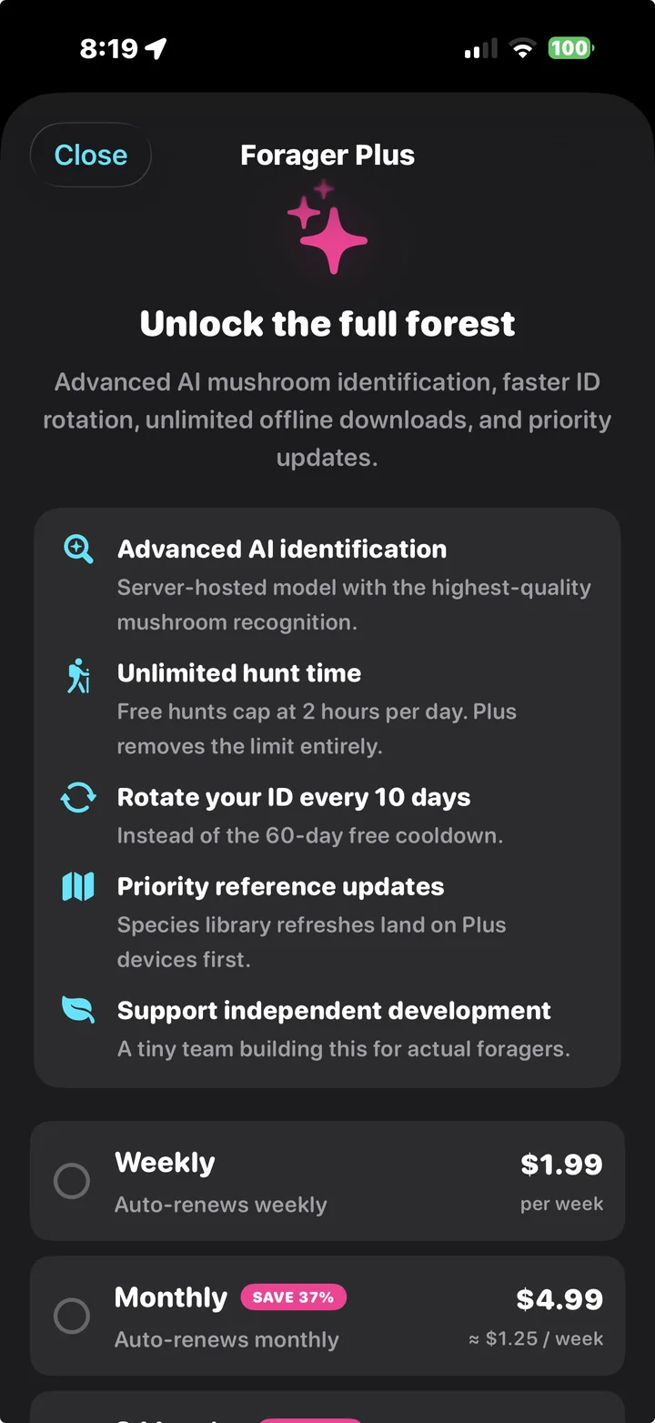 Forager Plus subscription screen listing features and weekly and monthly prices